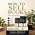 How to Sell Books: A Step-b...