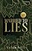 Married to Lies: Large Print
