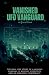 The Vanished Vanguard by Jack Cary