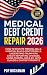 Medical Debt Credit Repair ...