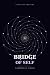 Bridge of Self: Food For Th...