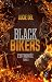 Black Bikers - Tome 3 L'Effrontée (New Rules) (French Edition)