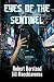 Eyes of the Sentinel by Robert Barstead