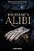 His Enemy’s Alibi: An Enemi...