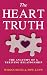 The Heart Truth by Widian Nicola The Heart Truth by Widian Nicola
