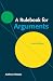 A Rulebook for Arguments