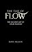 The Tao of Flow: The Ancien...
