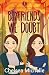 Boyfriends We Doubt: a Chri...