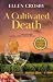 A Cultivated Death (A Wine ...