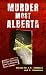 Murder Most Alberta