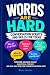 Words Are Hard - Conversati...