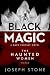 A Black Magic