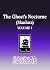 The Ghost's Nocturne Vol. 1 by Ananas