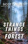 Strange Things in...