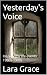 Yesterday's Voice : Inspire...