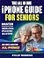 THE ALL IN ONE iPHONE GUIDE...