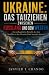 UKRAINE: DAS TAUZIEHEN ZWIS...
