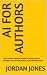 AI for Authors: The Complet...