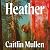 Heather