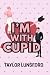 I'm With Cupid