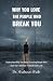 Why You Love the People Who Break You by DR. SHAHEEN SHAH Why You Love the People Who Break You by DR. SHAHEEN SHAH