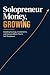Solopreneur Money, Growing by Alex Conner