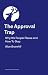 The Approval Trap by Alice Bramhill