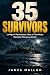 35 Survivors: Living in Pal...