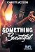 Something Beautiful (Pacific Grove #2)