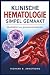 KLINISCHE HEMATOLOGIE SIMPEL GEMAAKT by Richard B. Armstrong