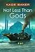 Not Less Than Gods (The Company, #9)