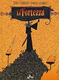La Fortezza, Vol. 2