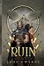 Ruin (The Faithful and the Fallen, #3)