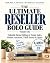 The Ultimate Reseller Bolo ...