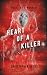 Heart of a Killer (Notes on...