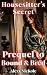 Housesitter's Secret: Bound...