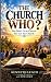 The Church Who?