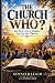 The Church Who?
