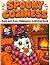 Spooky Coziness: Bold and E...