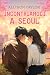 Incontriamoci a Seoul