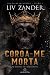 Coroa-me Morta (Heartstring Duet, #1)