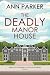 The Deadly Manor House (Abigail Summers Cozy Mysteries Book 11)