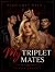 Wild Love With My Triplet M...