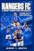Rangers FC: A Journey Throu...