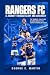Rangers FC: A Journey Throu...