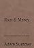 Rust & Mercy by Adam Summer