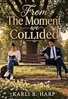 From The Moment W...