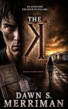 The K: A Serial K...