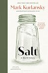 Salt: A World His...