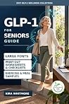 GLP-1 for Seniors...